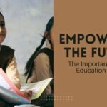 Empowering the Future The Importance of Girls' Education in India