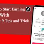 How-to-Start-Earning-with-TikTok-9-Tips-and-Tricks