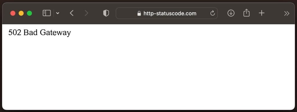 502 Bad Gateway Error