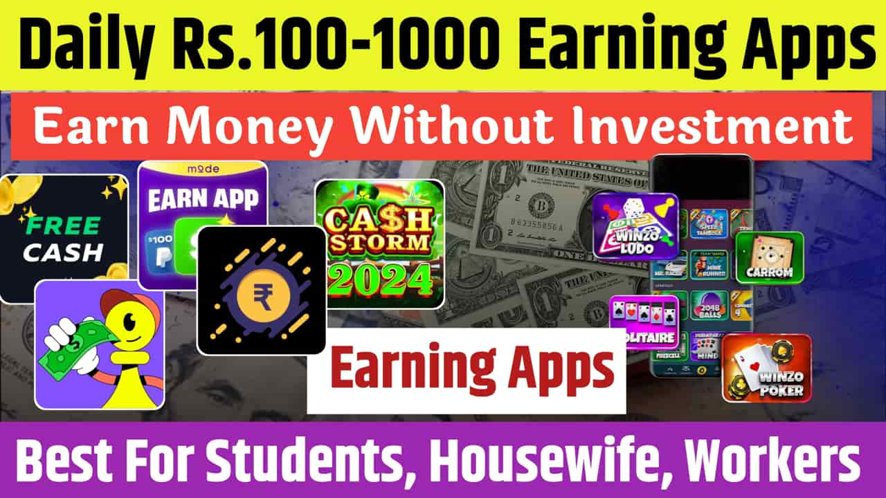 Easily Earn ₹100 Daily 7 Free Apps for Cash