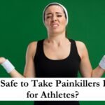 Is It Safe to Take Painkillers Daily for Athletes